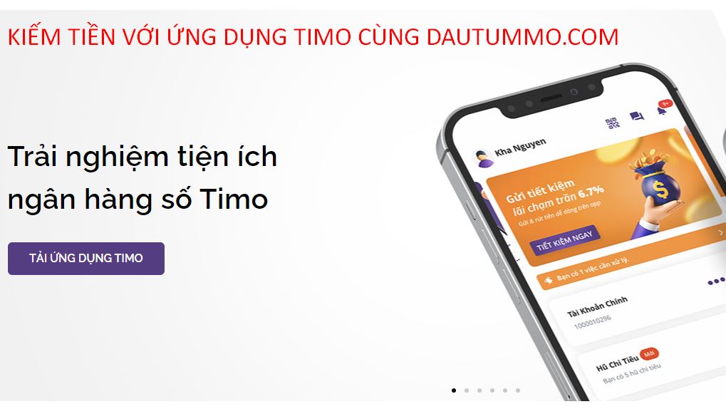 Kiếm tiền với ứng dụng ngân hàng online Timo